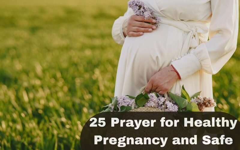 Prayer for Healthy Pregnancy and Safe Delivery