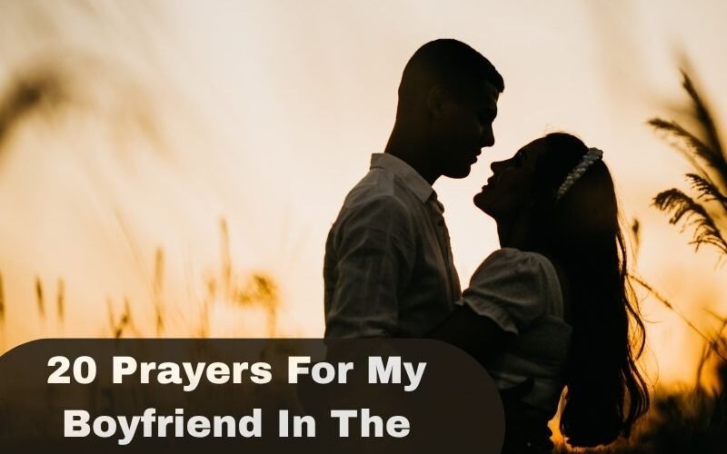 Prayers For My Boyfriend In The Morning