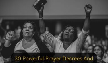 Prayer Decrees And Declarations For Breakthroughs