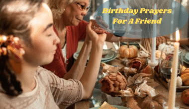 Birthday Prayers For A Friend