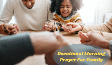 Devotional Morning Prayer For Family