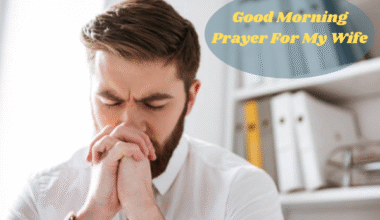 Good Morning Prayer For My Wife