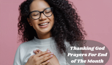 Thanking God Prayers For End of The Month