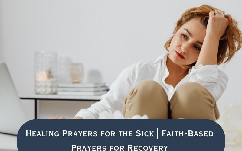 Healing Prayers for the Sick