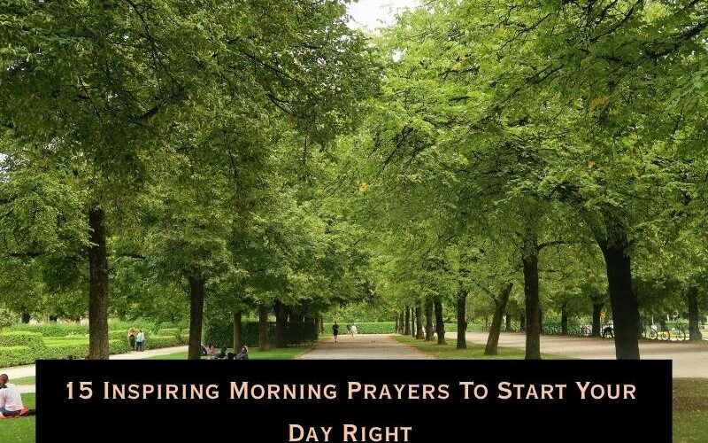 Morning Prayers To Start Your Day Right