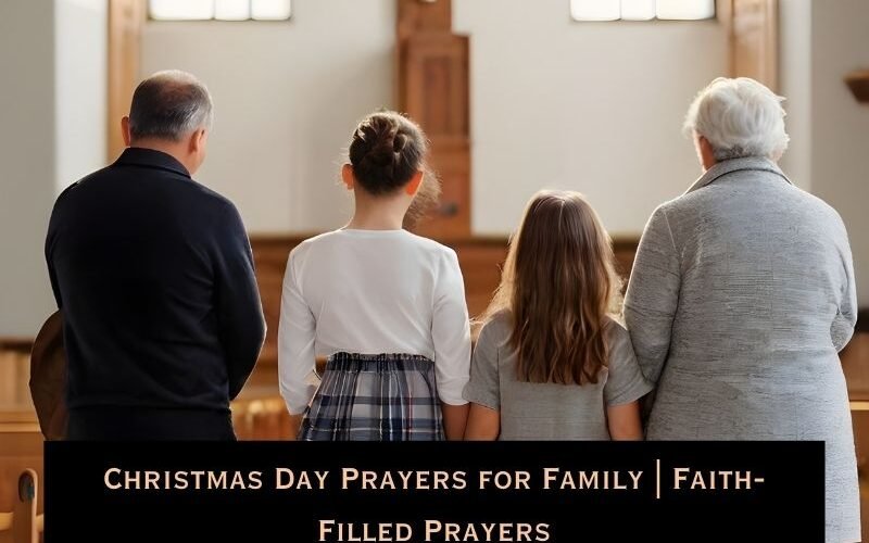 Christmas Day Prayers for Family